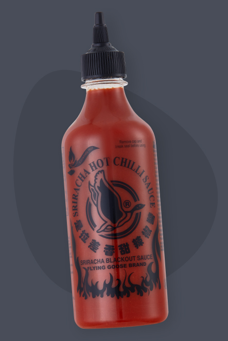 Sriracha Blackout