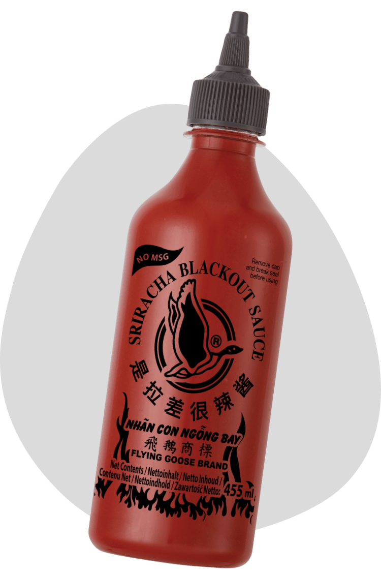 Sriracha Blackout